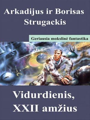 cover image of Vidurdienis, XXII amžius